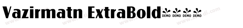 Vazirmatn ExtraBold字体转换